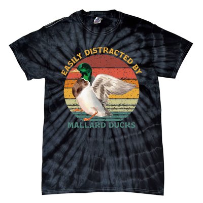 Funny Waterfowl Wild Birds Easily Distracted By Mallard Duck Tie-Dye T-Shirt