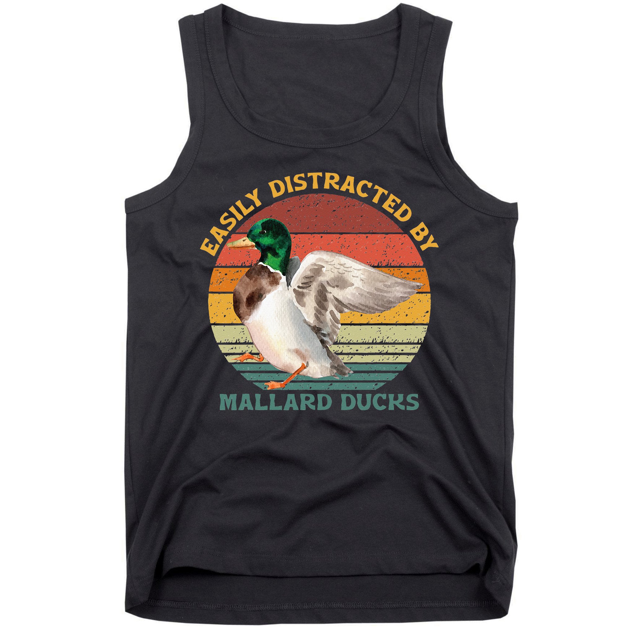 Funny Waterfowl Wild Birds Easily Distracted By Mallard Duck Tank Top