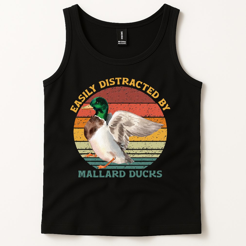 Funny Waterfowl Wild Birds Easily Distracted By Mallard Duck Tank Top