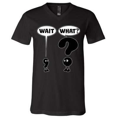 Funny Wait What Comma Question Mark Comic V-Neck T-Shirt