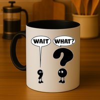 Funny Wait What Comma Question Mark Comic Mug