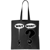 Funny Wait What Comma Question Mark Comic Bag