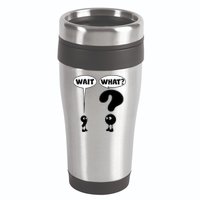 Funny Wait What Comma Question Mark Comic 16oz Travel Tumbler