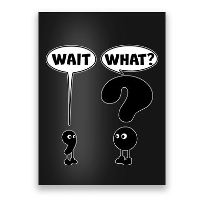Funny Wait What Comma Question Mark Comic Poster