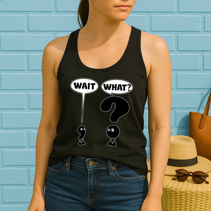 Funny Wait What Comma Question Mark Comic Womens Tank Top