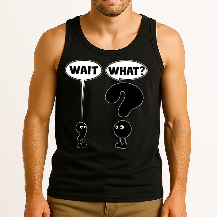 Funny Wait What Comma Question Mark Comic Tank Top