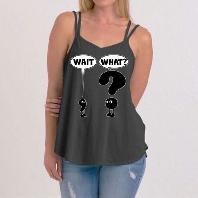 Funny Wait What Comma Question Mark Comic Women's Strappy Tank
