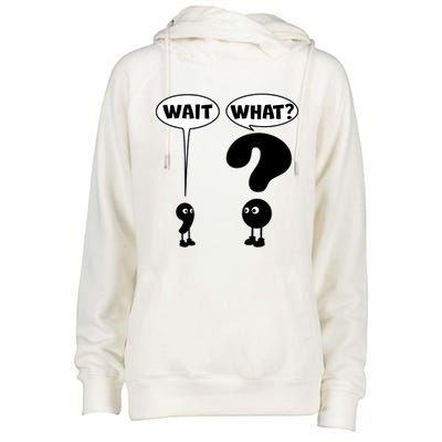 Funny Wait What Comma Question Mark Comic Womens Funnel Neck Pullover Hood