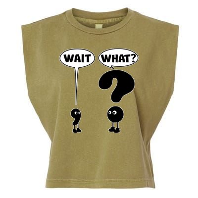 Funny Wait What Comma Question Mark Comic Garment-Dyed Women's Muscle Tee