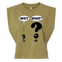 Funny Wait What Comma Question Mark Comic Garment-Dyed Women's Muscle Tee