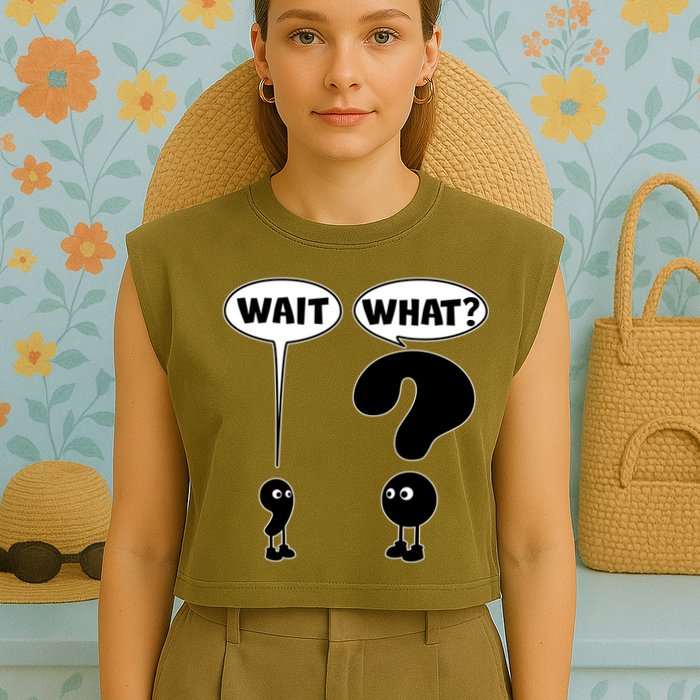 Funny Wait What Comma Question Mark Comic Garment-Dyed Women's Muscle Tee