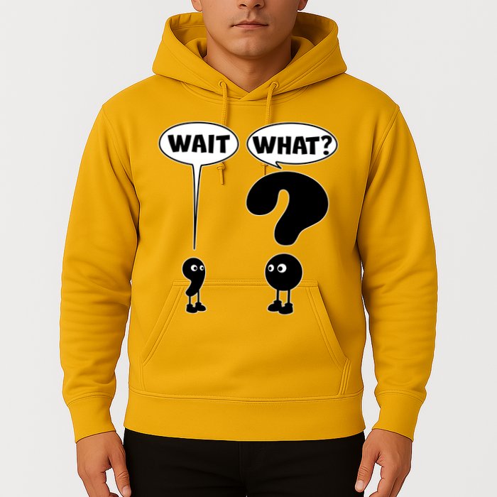 Funny Wait What Comma Question Mark Comic Hoodie