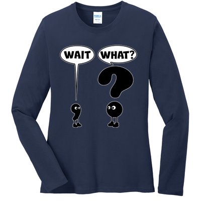 Funny Wait What Comma Question Mark Comic Ladies Long Sleeve Shirt