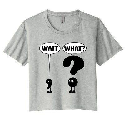 Funny Wait What Comma Question Mark Comic Women's Crop Top Tee