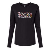 Floral We WonT Go Back Kamala Vote Madam President 2024 Womens Cotton Relaxed Long Sleeve T-Shirt