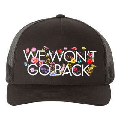 Floral We WonT Go Back Kamala Vote Madam President 2024 Yupoong Adult 5-Panel Trucker Hat