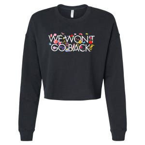 Floral We WonT Go Back Kamala Vote Madam President 2024 Cropped Pullover Crew