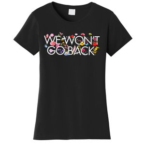 Floral We WonT Go Back Kamala Vote Madam President 2024 Women's T-Shirt