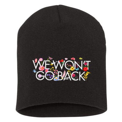 Floral We WonT Go Back Kamala Vote Madam President 2024 Short Acrylic Beanie