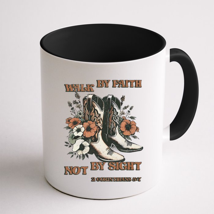 Faith We Walk By Faith Not By Sight Christian Mug