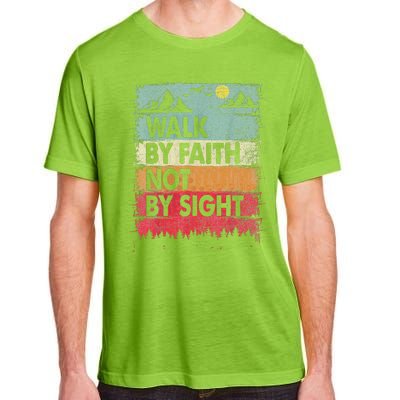 Faith We Walk By Faith Not By Sight Christian Adult ChromaSoft Performance T-Shirt