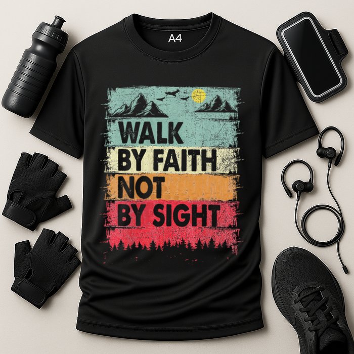 Faith We Walk By Faith Not By Sight Christian Cooling Performance Crew T-Shirt