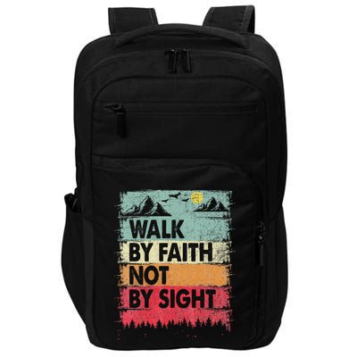 Faith We Walk By Faith Not By Sight Christian Impact Tech Backpack