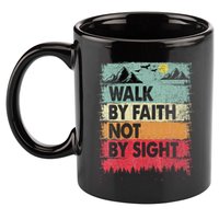 Faith We Walk By Faith Not By Sight Christian 11oz C Handle Ceramic Mug