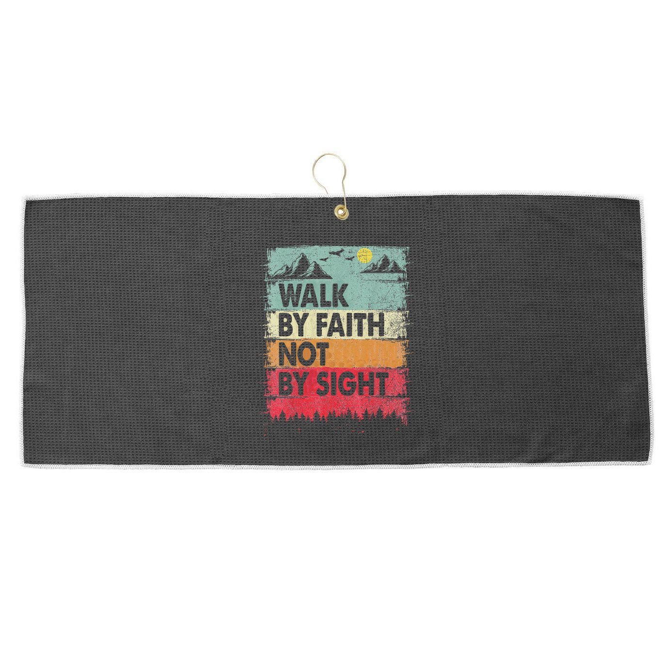 Faith We Walk By Faith Not By Sight Christian Large Microfiber Waffle Golf Towel