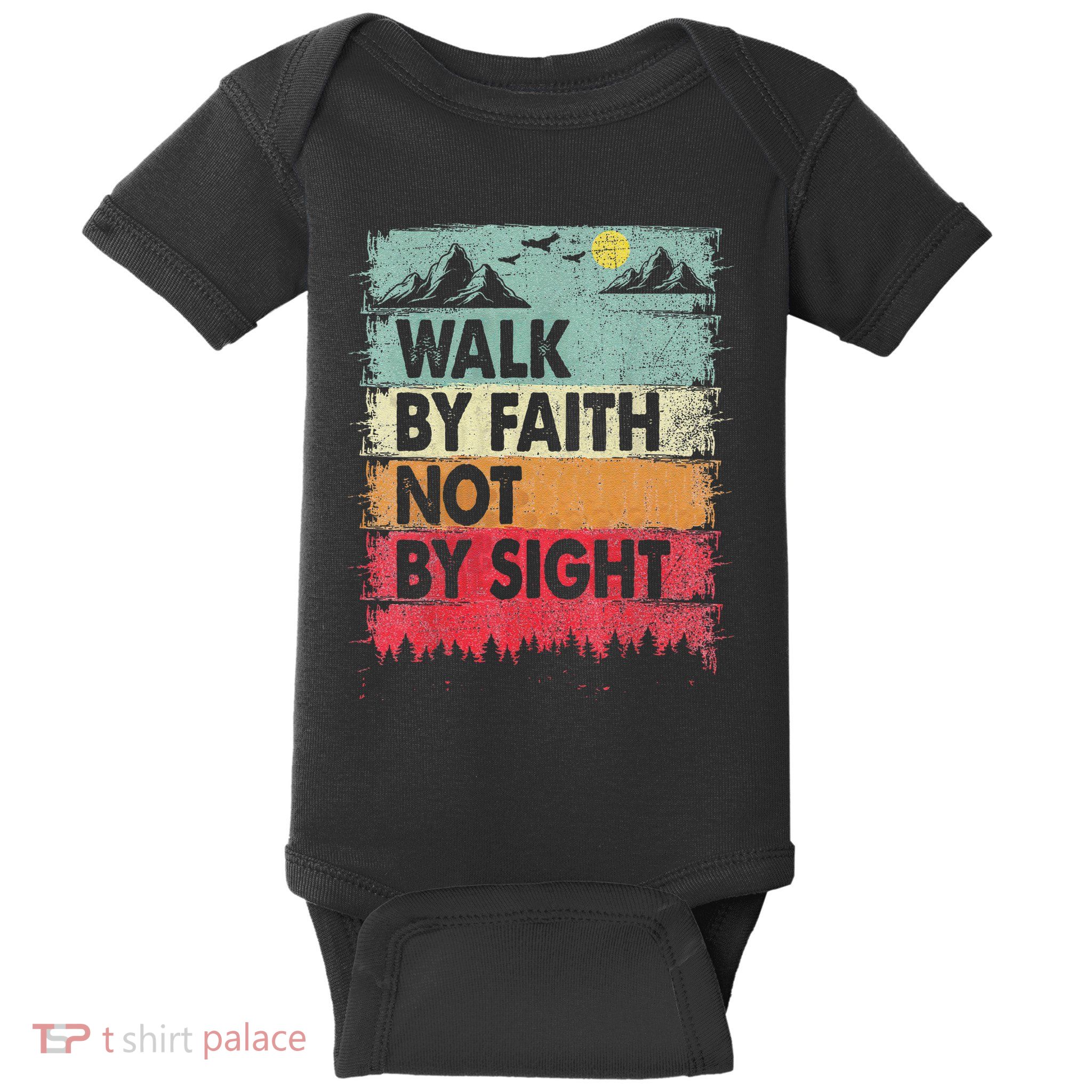 Faith We Walk By Faith Not By Sight Christian Baby Bodysuit