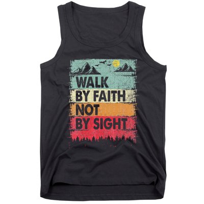 Faith We Walk By Faith Not By Sight Christian Tank Top