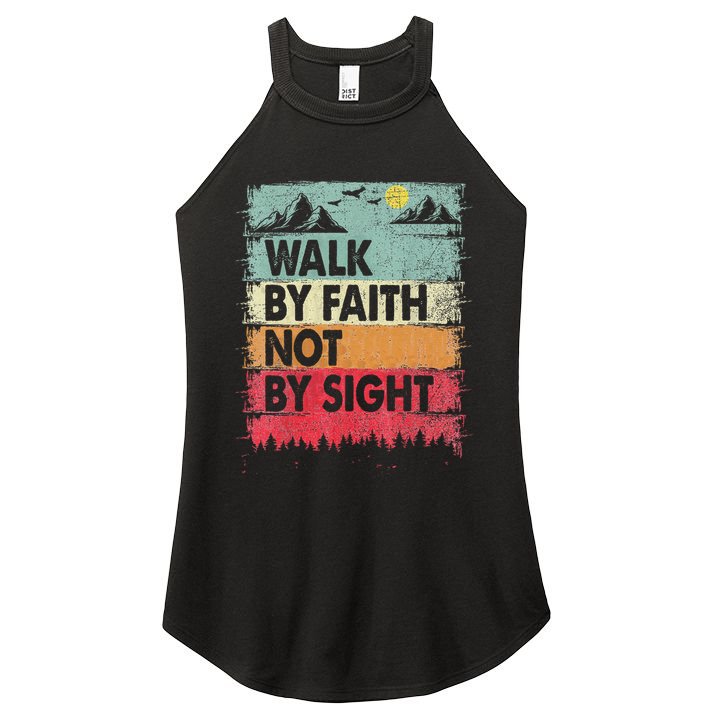 Faith We Walk By Faith Not By Sight Christian Women's Perfect Tri Rocker Tank