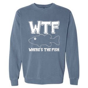 Funny WTF Wheres The Fish Garment-Dyed Sweatshirt