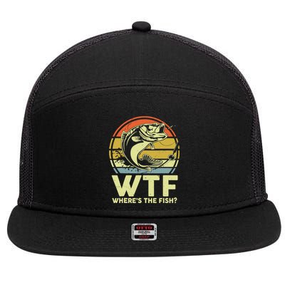 Fishing WTF Wheres The Fish Fisherman Funny Bass Dad 7 Panel Mesh Trucker Snapback Hat