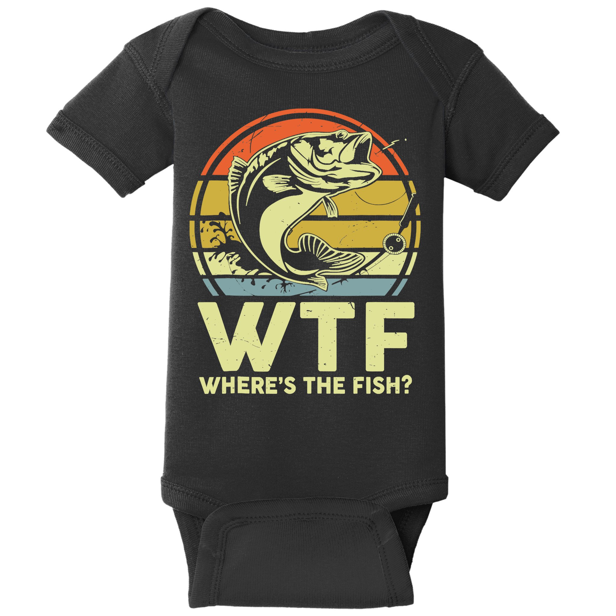 Fishing WTF Wheres The Fish Fisherman Funny Bass Dad Baby Bodysuit