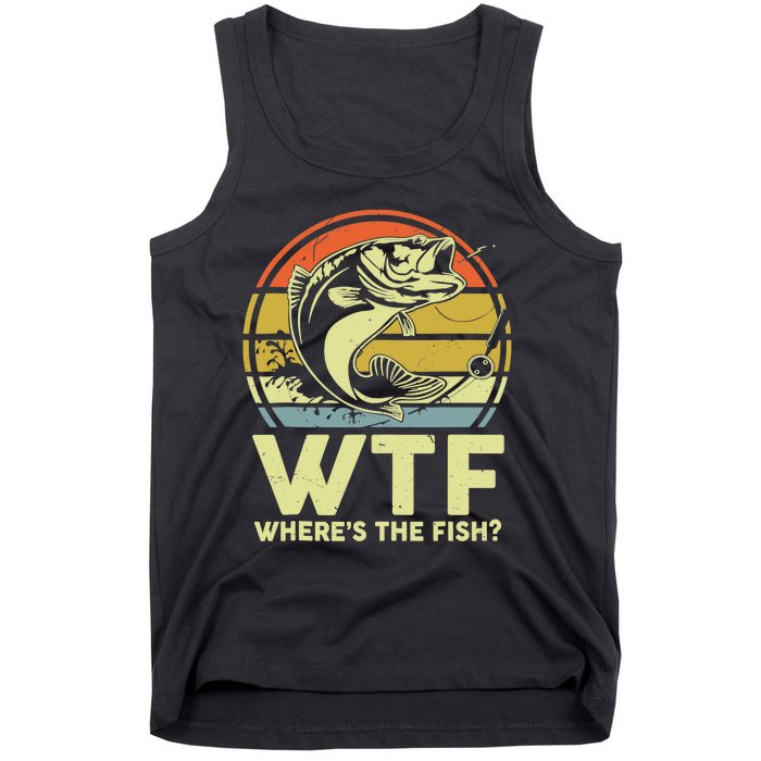 Fishing WTF Wheres The Fish Fisherman Funny Bass Dad Tank Top