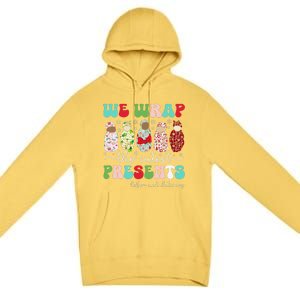 Fun We Wrap The Cutest Presents Labor And Delivery Christmas Premium Pullover Hoodie