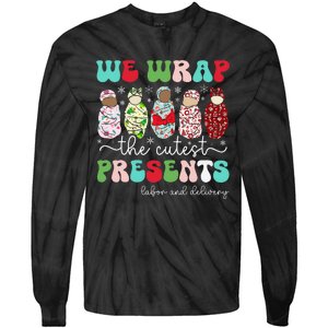 Fun We Wrap The Cutest Presents Labor And Delivery Christmas Tie-Dye Long Sleeve Shirt