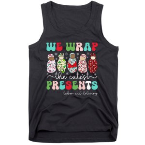 Fun We Wrap The Cutest Presents Labor And Delivery Christmas Tank Top