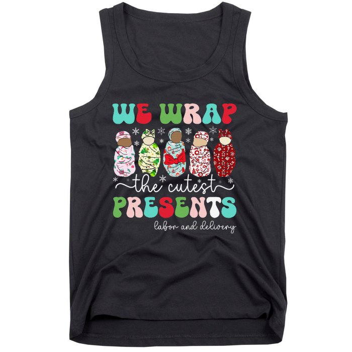 Fun We Wrap The Cutest Presents Labor And Delivery Christmas Tank Top