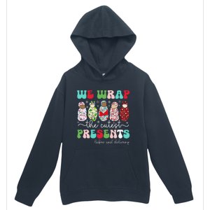 Fun We Wrap The Cutest Presents Labor And Delivery Christmas Urban Pullover Hoodie