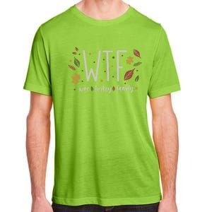 Funny Wtf Wine Turkey Family Thanksgiving Cute Gift Adult ChromaSoft Performance T-Shirt