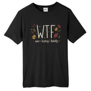 Funny Wtf Wine Turkey Family Thanksgiving Cute Gift Tall Fusion ChromaSoft Performance T-Shirt