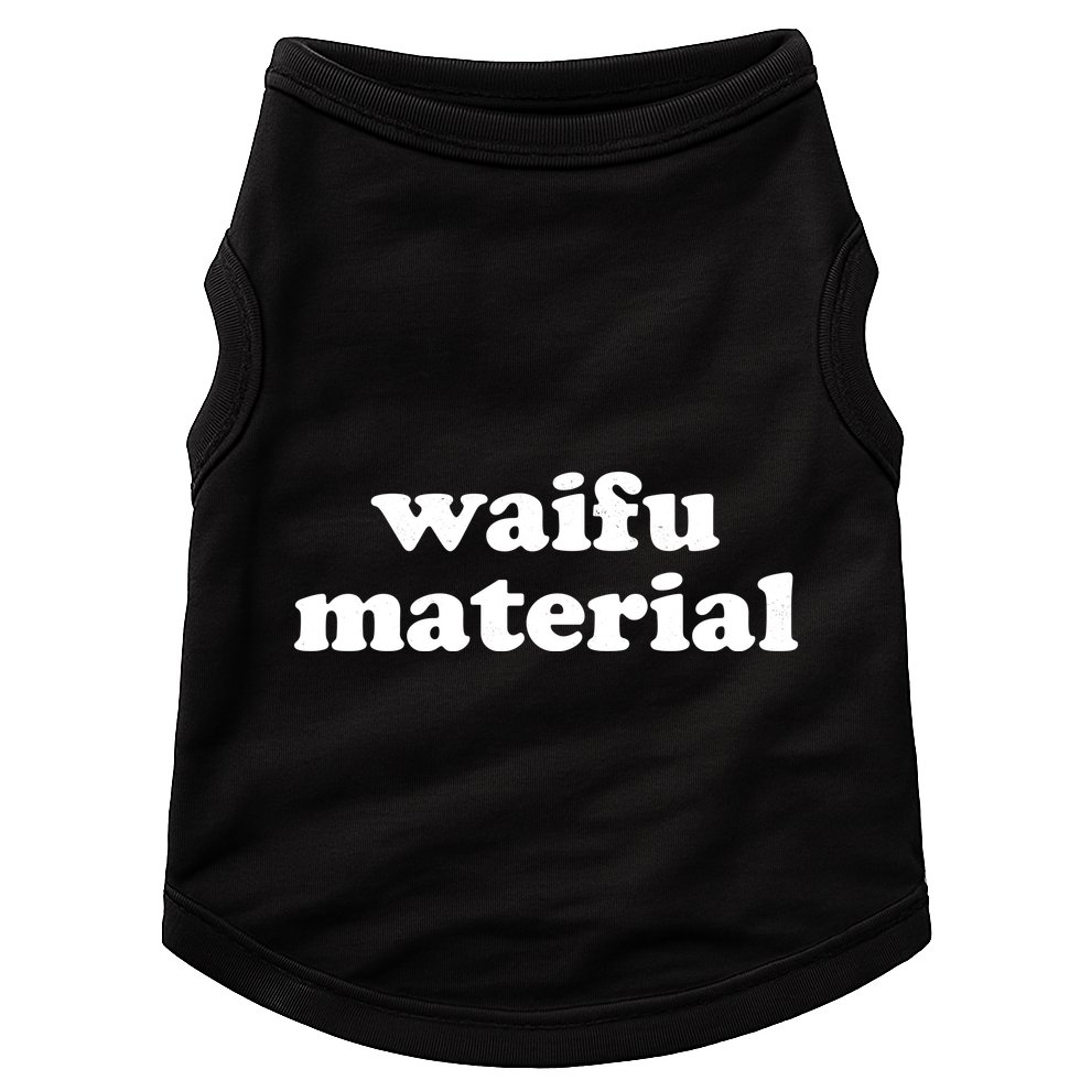 Funny Waifu Wife Material Anime Fan Doggie Tank