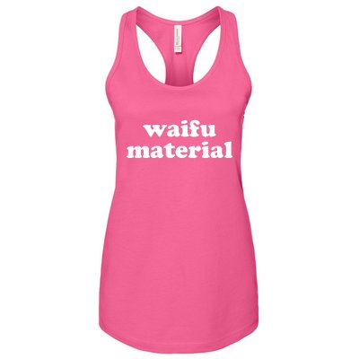 Funny Waifu Wife Material Anime Fan Women's Racerback Tank