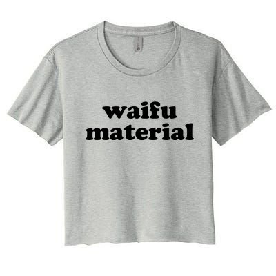 Funny Waifu Wife Material Anime Fan Women's Crop Top Tee