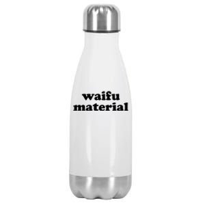 Funny Waifu Wife Material Anime Fan Stainless Steel Insulated Water Bottle