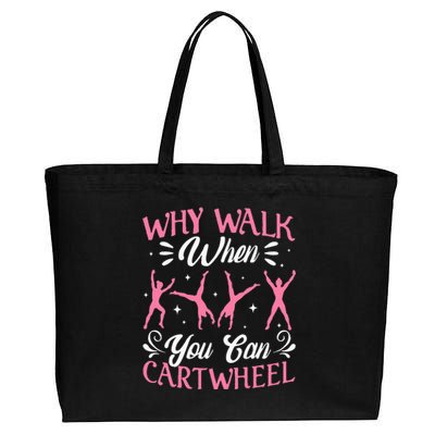 Funny Why Walk While You Can Cart Wheel Gymnast Cotton Canvas Jumbo Tote