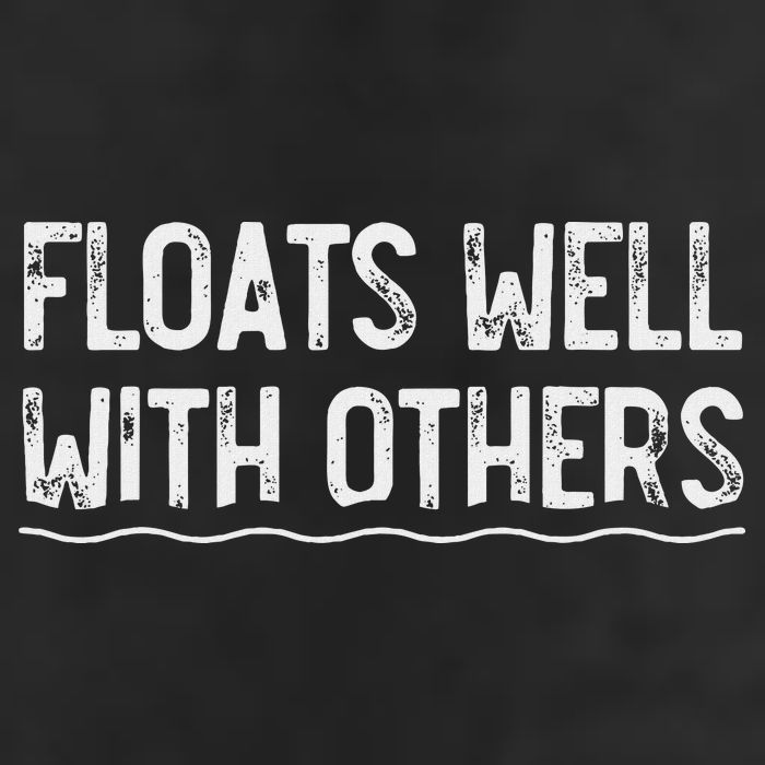 Floats Well With Others Funny Summer Tubing Fun Golf Towel