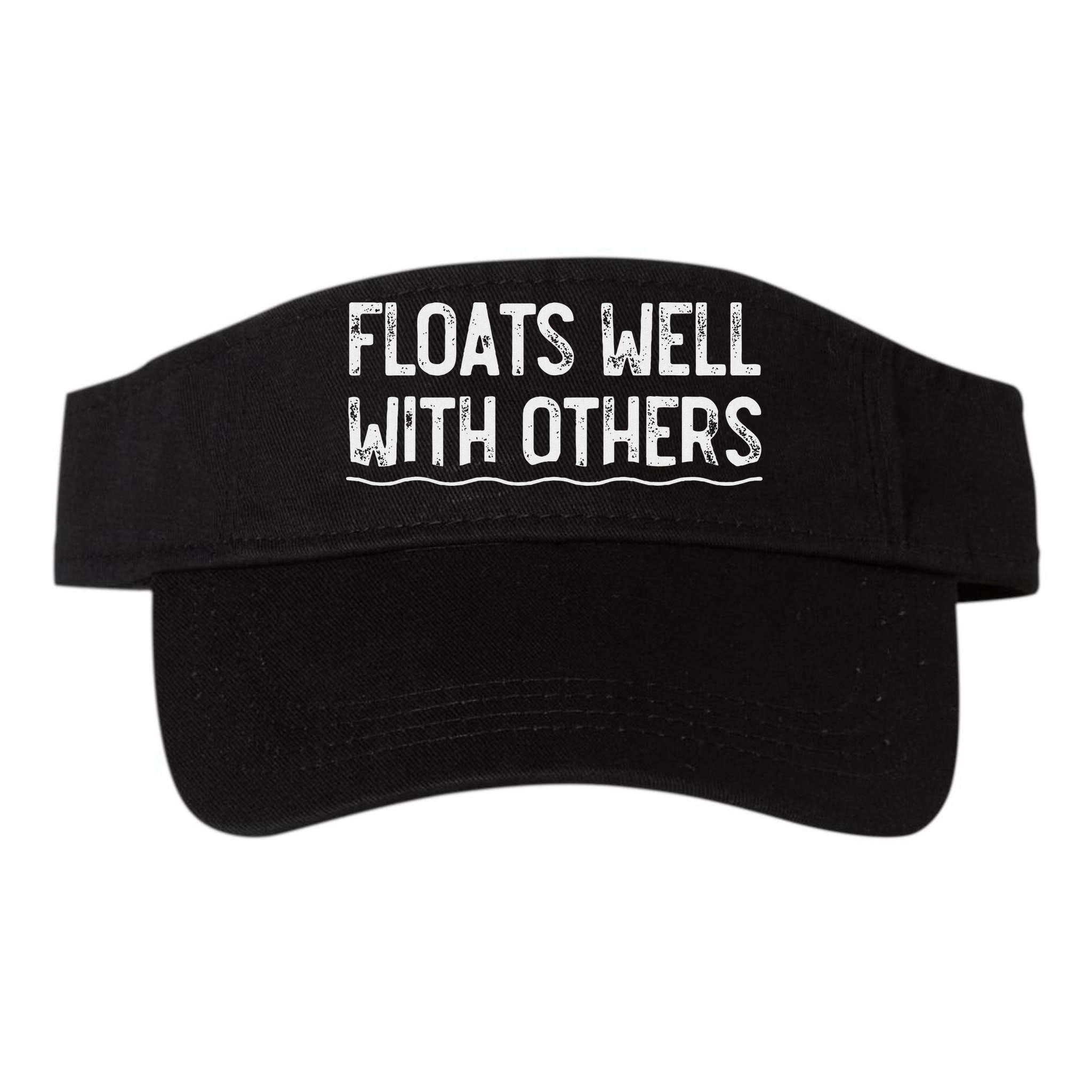 Floats Well With Others Funny Summer Tubing Fun Visor
